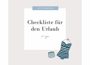 Packliste für den Urlaub