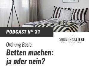 Betten machen? Ja oder nein